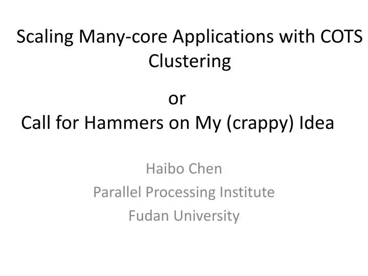scaling many core applications with cots clustering