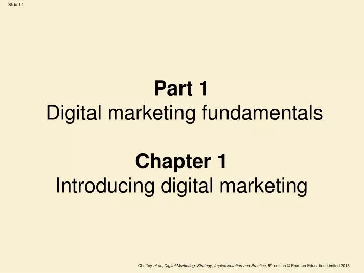 part 1 digital marketing fundamentals chapter 1 introducing digital marketing