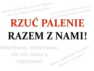 wdychasz wydychasz nic nie masz a zdychasz
