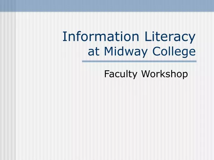 information literacy at midway college