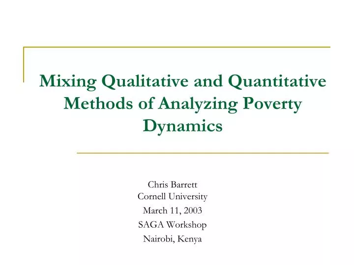 mixing qualitative and quantitative methods of analyzing poverty dynamics
