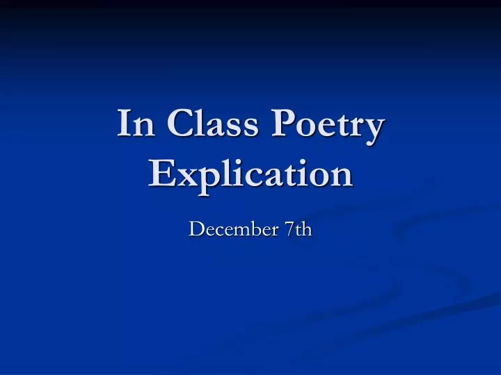 in class poetry explication