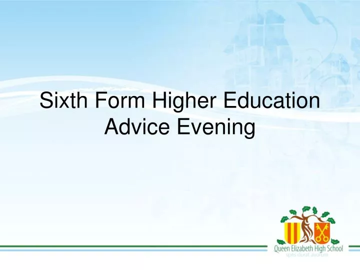sixth form higher education advice evening