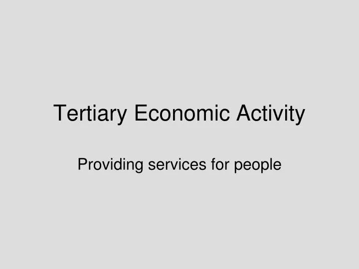 tertiary economic activity