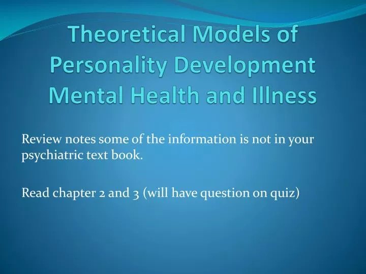 theoretical models of personality development mental health and illness