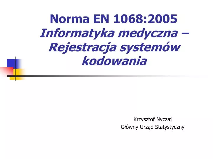 norma en 1068 2005 informatyka medyczna rejestracja system w kodowania