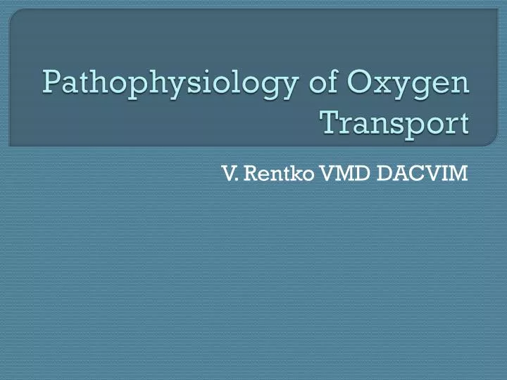 pathophysiology of oxygen transport