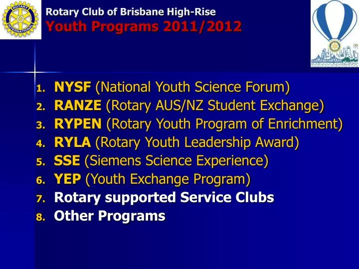 rotary club of brisbane high rise youth programs 2011 2012