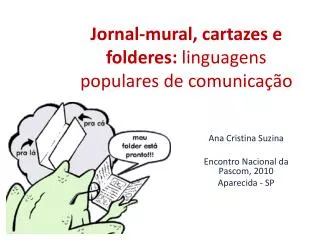 jornal mural cartazes e folderes linguagens populares de comunica o