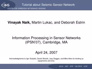 Tutorial about Seismic Sensor Network
