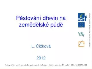 p stov n d evin na zem d lsk p d l kov 2012