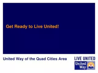 Get Ready to Live United!