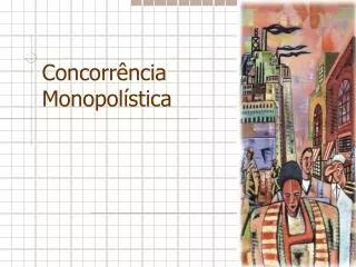 concorr ncia monopol stica
