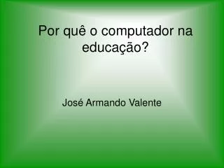 por qu o computador na educa o