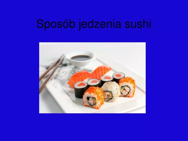 spos b jedzenia sushi