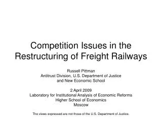 Competition Issues in the Restructuring of Freight Railways