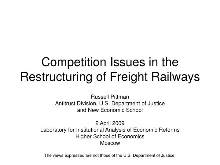 competition issues in the restructuring of freight railways