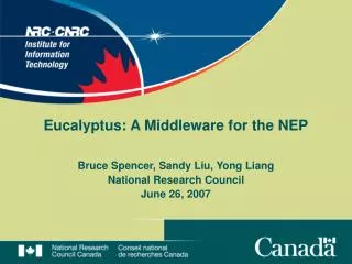 Eucalyptus: A Middleware for the NEP