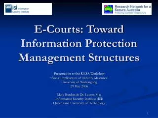 E-Courts: Toward Information Protection Management Structures