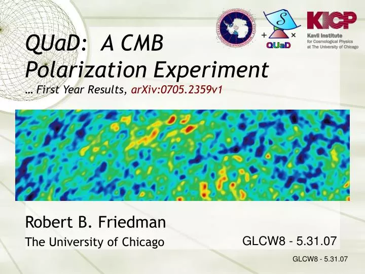 quad a cmb polarization experiment first year results arxiv 0705 2359v1