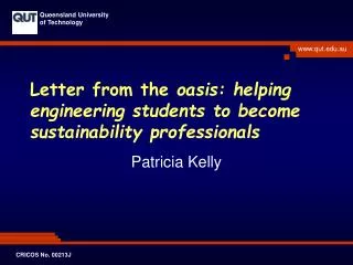 Letter from the oasis: helping engineering students to become sustainability professionals