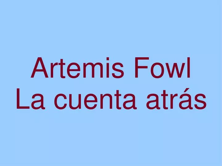 artemis fowl la cuenta atr s