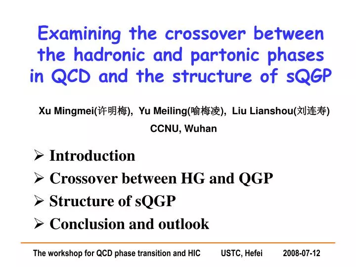 examining the crossover between the hadronic and partonic phases in qcd and the structure of sqgp