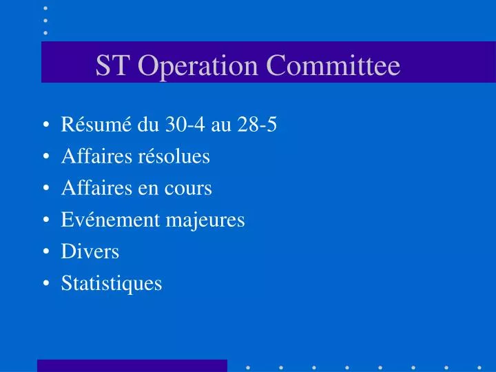st operation committee