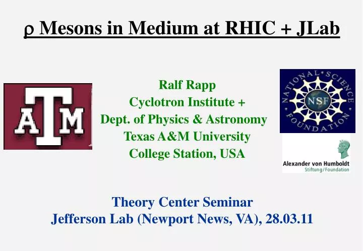 r mesons in medium at rhic jlab