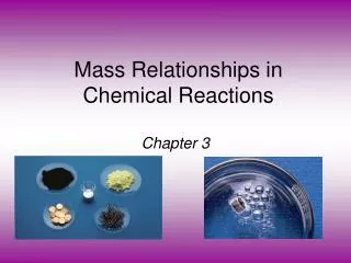 mass relationships in chemical reactions