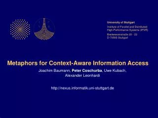 Metaphors for Context-Aware Information Access
