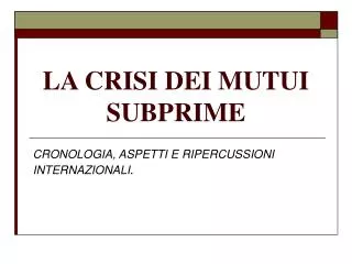 la crisi dei mutui subprime