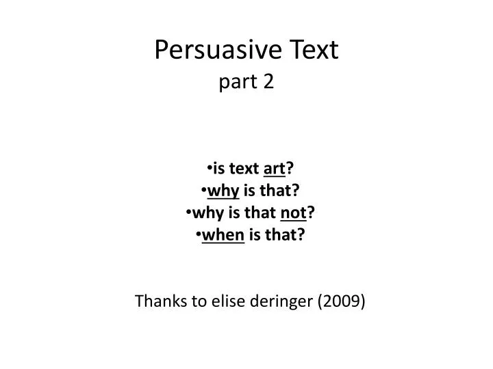 persuasive text part 2