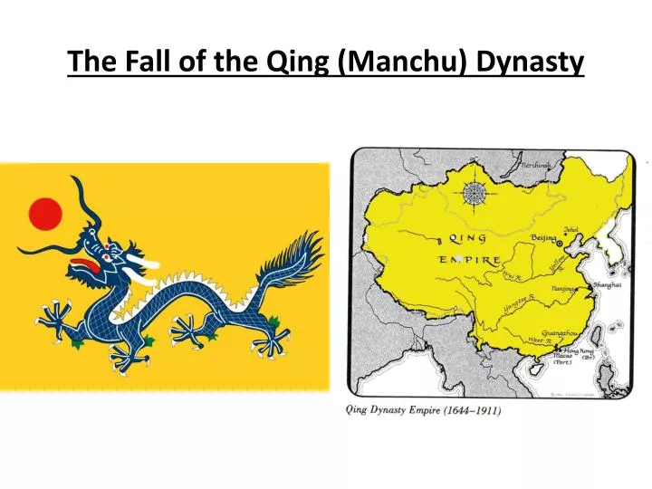 the fall of the qing manchu dynasty