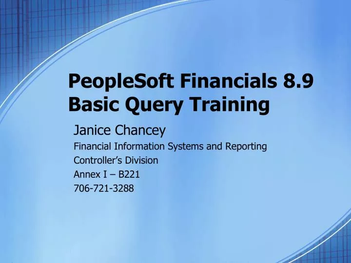 peoplesoft financials 8 9 basic query training