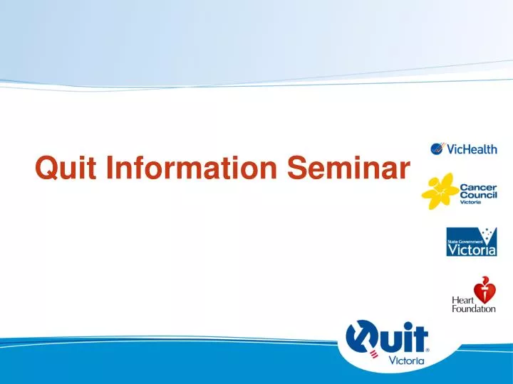 quit information seminar