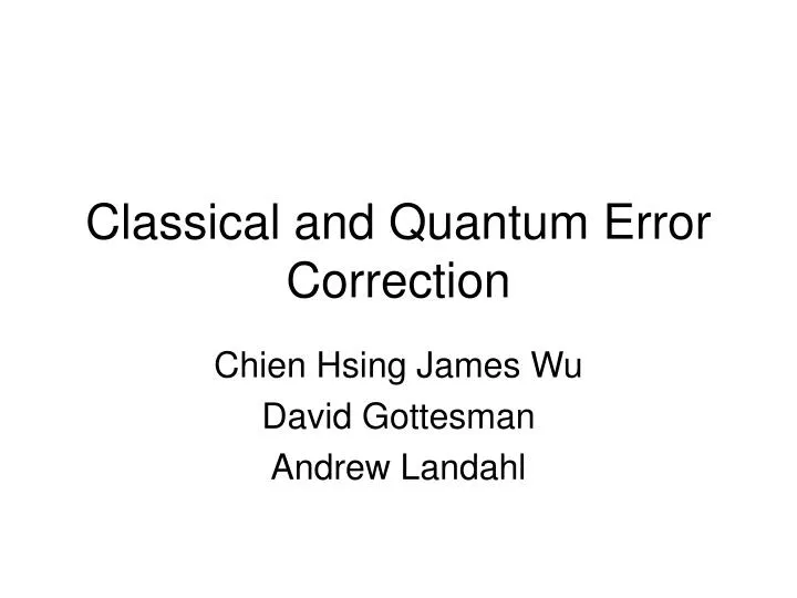 classical and quantum error correction