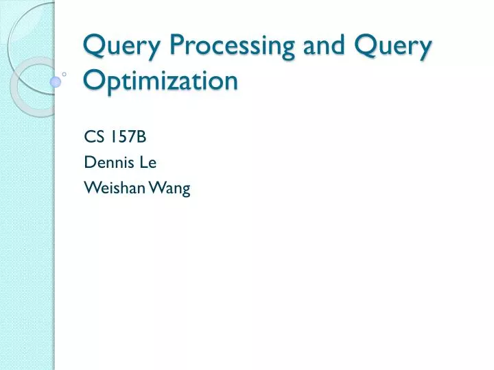 query processing and query optimization