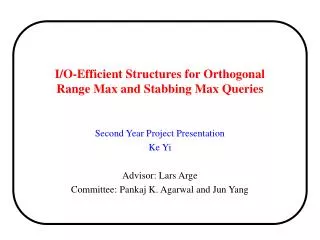 I/O-Efficient Structures for Orthogonal Range Max and Stabbing Max Queries