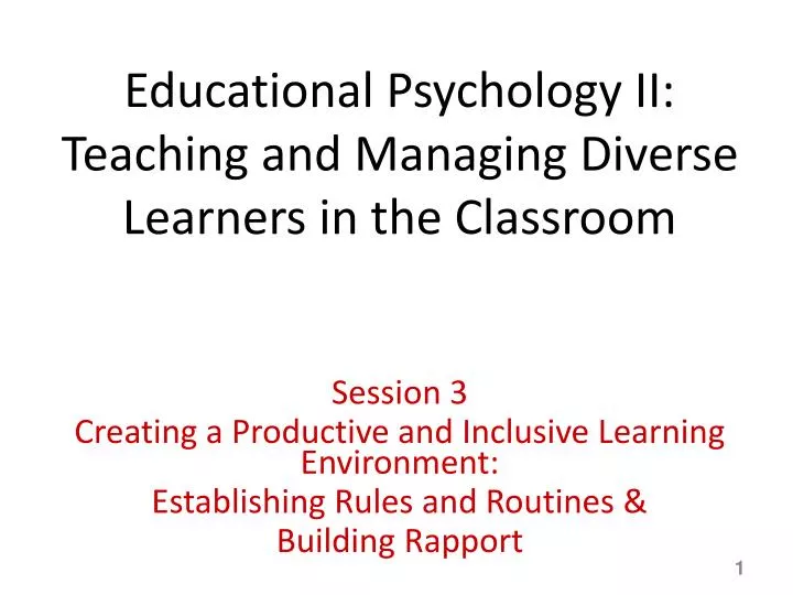 educational psychology ii teaching and managing diverse learners in the classroom