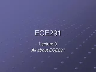 ECE291