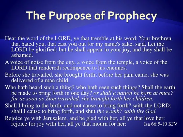 the purpose of prophecy