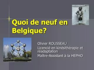 quoi de neuf en belgique