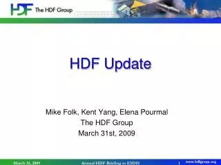 HDF Update