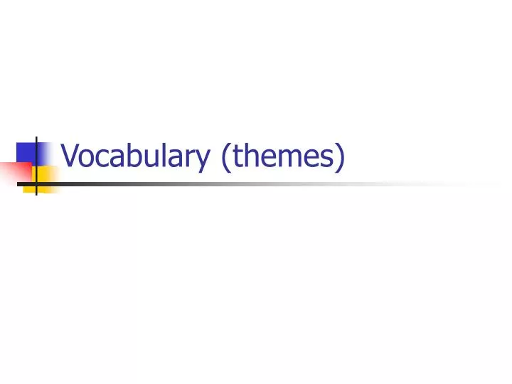 vocabulary themes