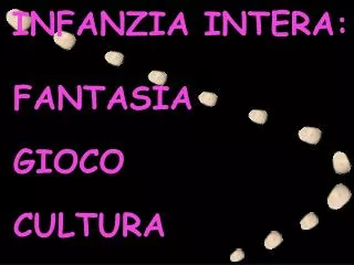 infanzia intera