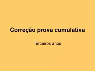 corre o prova cumulativa
