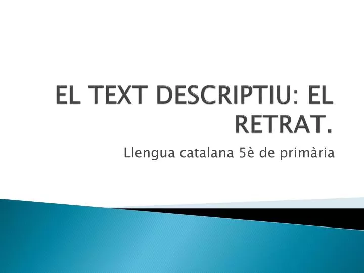 el text descriptiu el retrat