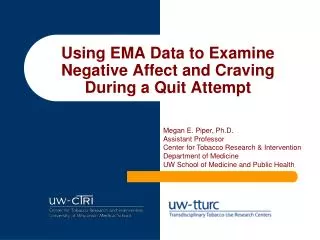 Using EMA Data to Examine Negative Affect and Craving During a Quit Attempt