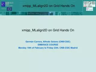 xmipp_MLalign2D on Grid Hands On